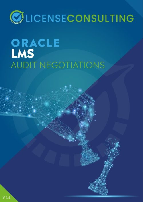 ORACLE-LMS-AUDIT-NEGOTIATIONS